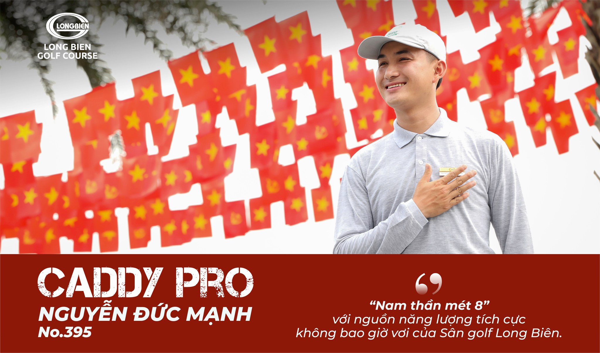 CADDY PRO LONG BIÊN: CADDY NO.395 – NGUYỄN ĐỨC MẠNH