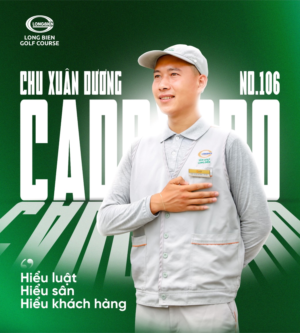 CADDY PRO LONG BIÊN: CADDY NO.106 – CHU XUÂN DƯƠNG