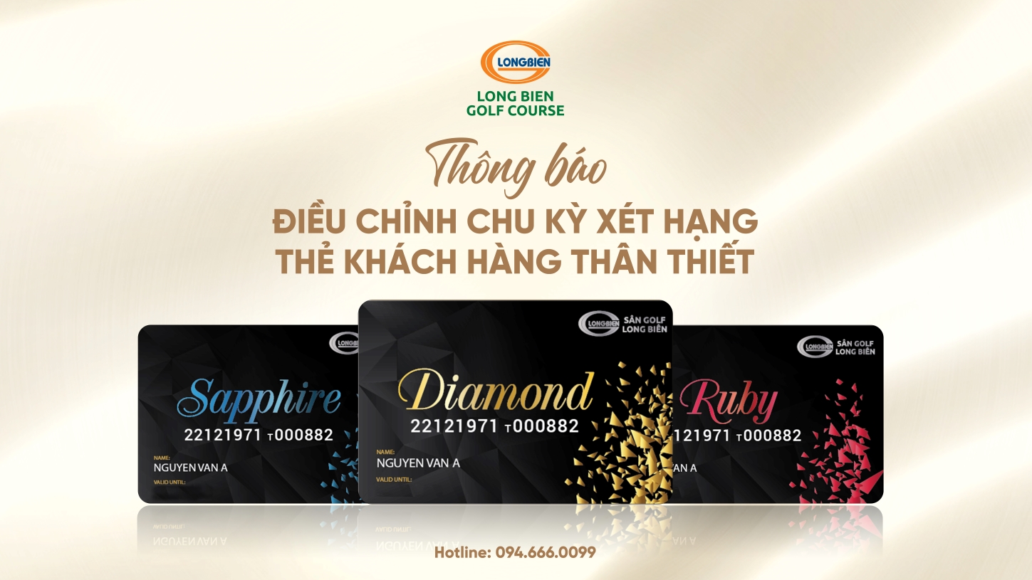 Thông báo: Điều chỉnh chu kỳ xét hạng thẻ Khách hàng thân thiết
