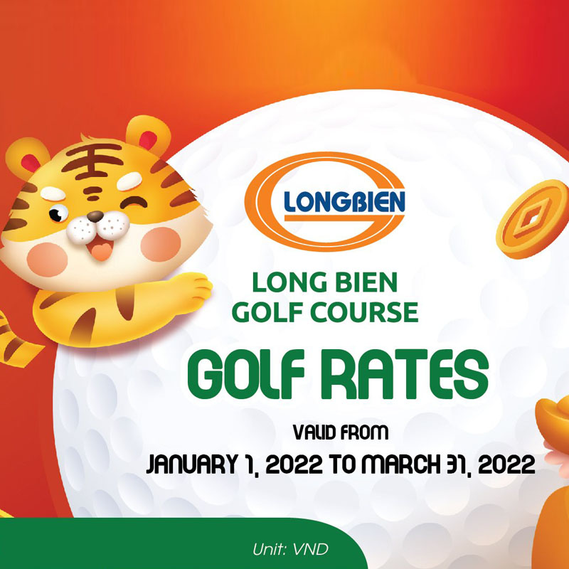 BẢNG GIÁ MỚI CHÀO NĂM MỚI 2022 TẠI SÂN GOLF LONG BIÊN