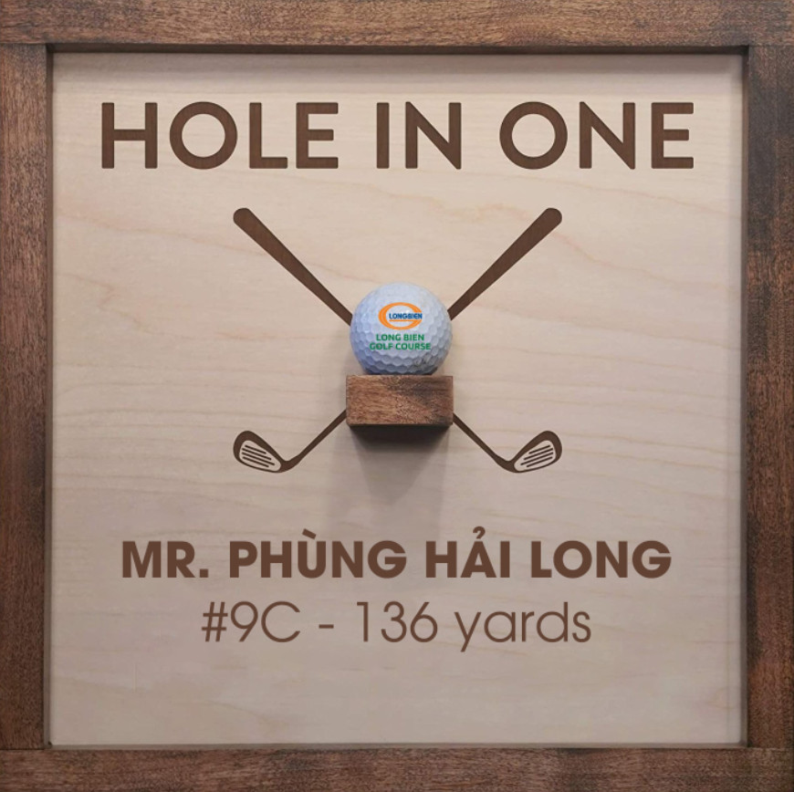 HOLE IN ONE BỞI GOLFER PHÙNG HẢI LONG